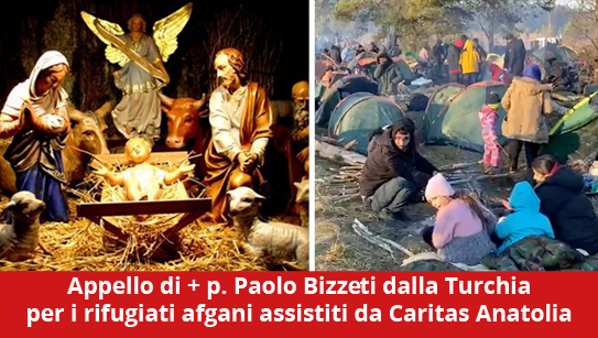 Appello di p. + Paolo Bizzeti sj dalla Turchia per i rifugiati afghani assistiti da Caritas Anatolia
